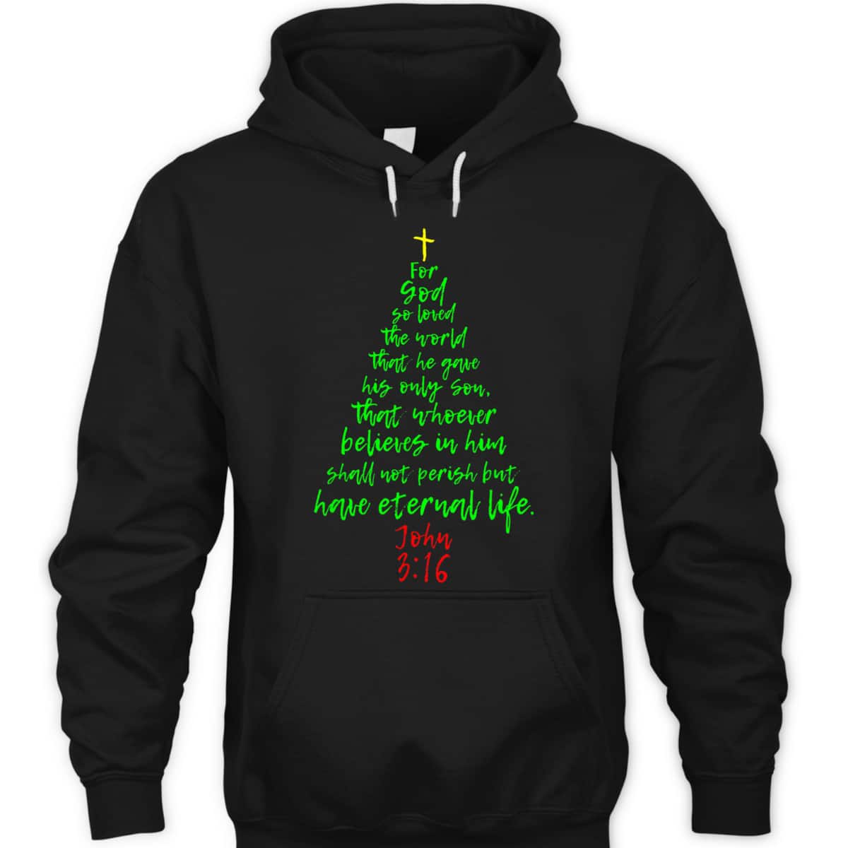 Christmas Pine Tree Bible Verse Christian Bible Verse John 3:16 T-Shirt