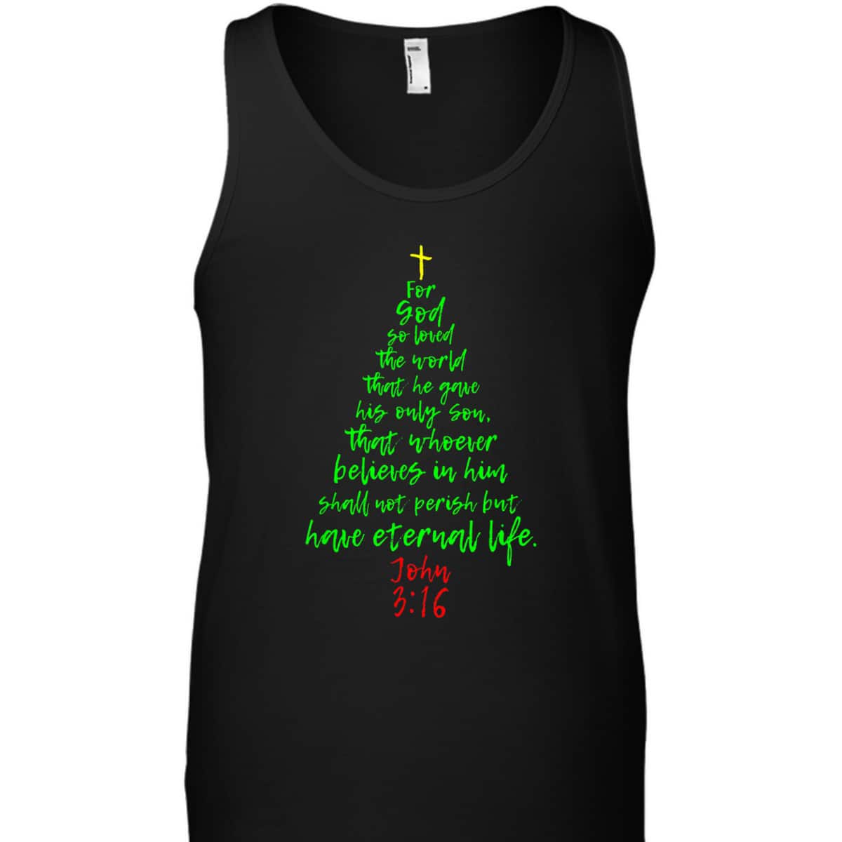 Christmas Pine Tree Bible Verse Christian Bible Verse John 3:16 T-Shirt