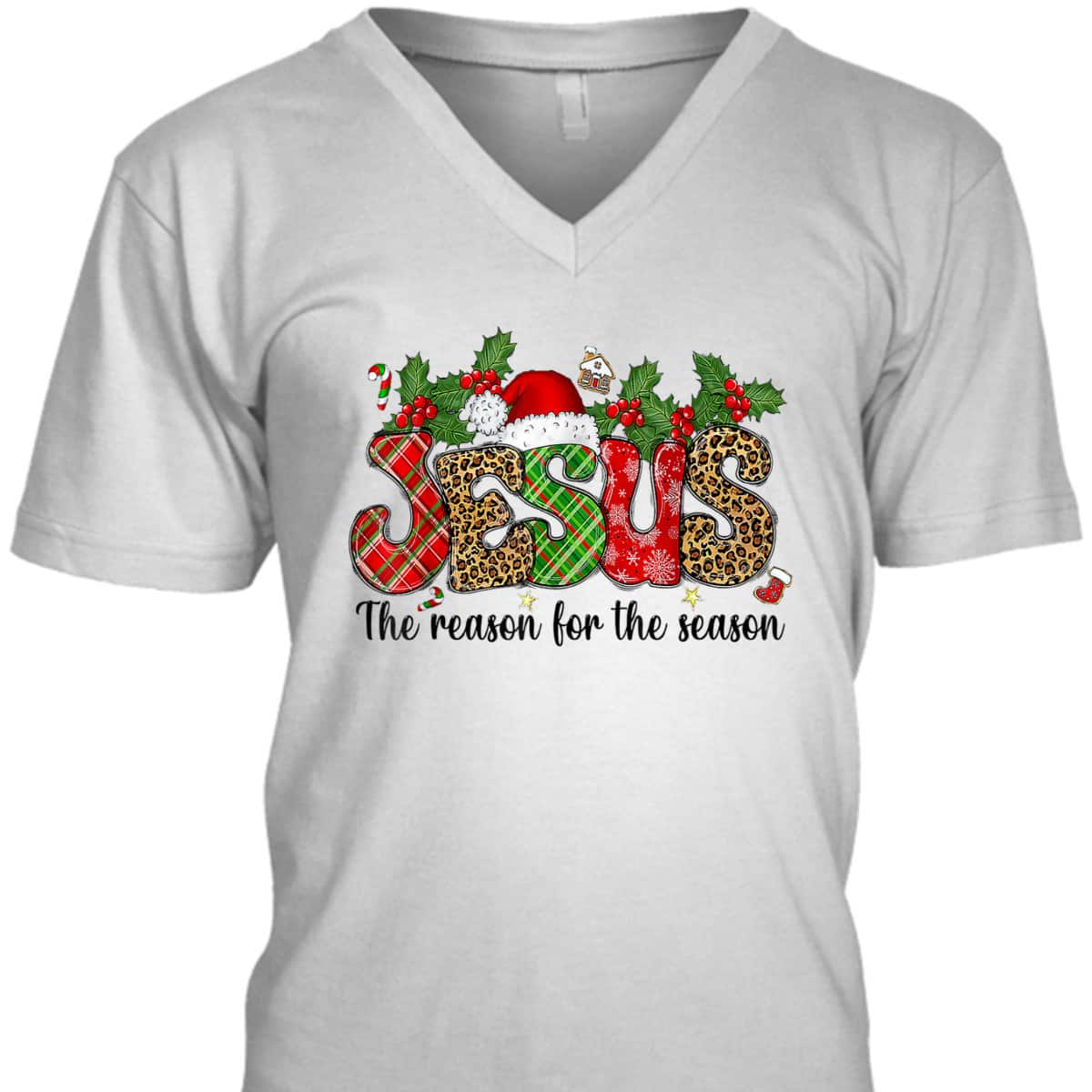 Jesus Is The Reason For The Season Christmas Faith Christian T-Shirt Jesus Is The Reason For The Season Christmas Faith Christian T-Shirt