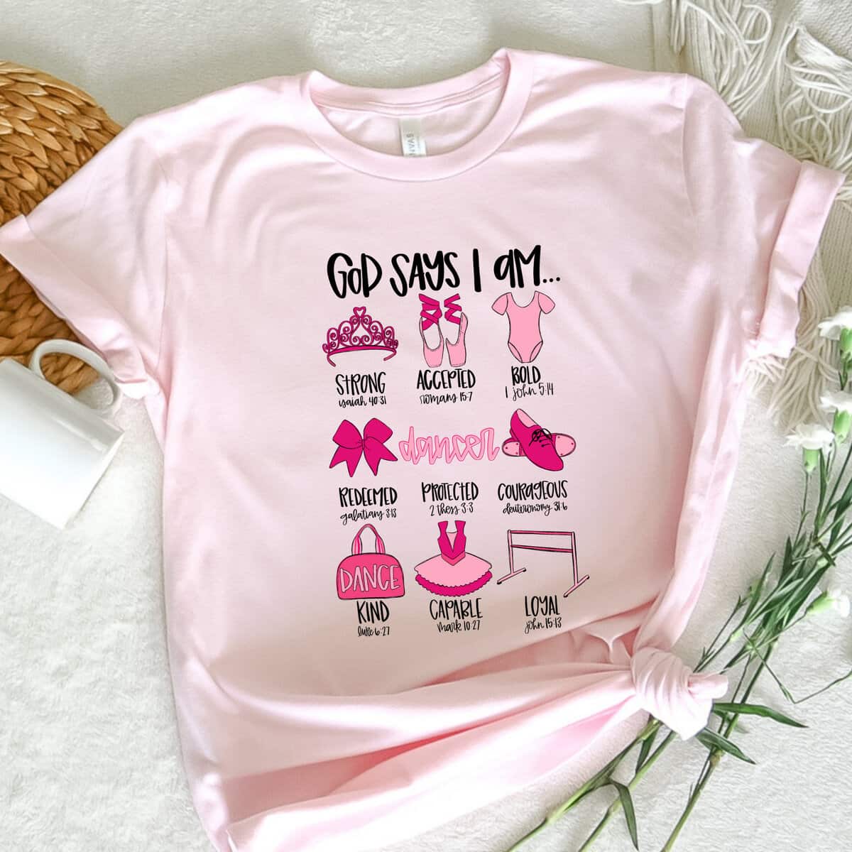 God Says I Am Dancer Christian Jesus Faith Bible T-Shirt God Says I Am Dancer Christian Jesus Faith Bible T-Shirt