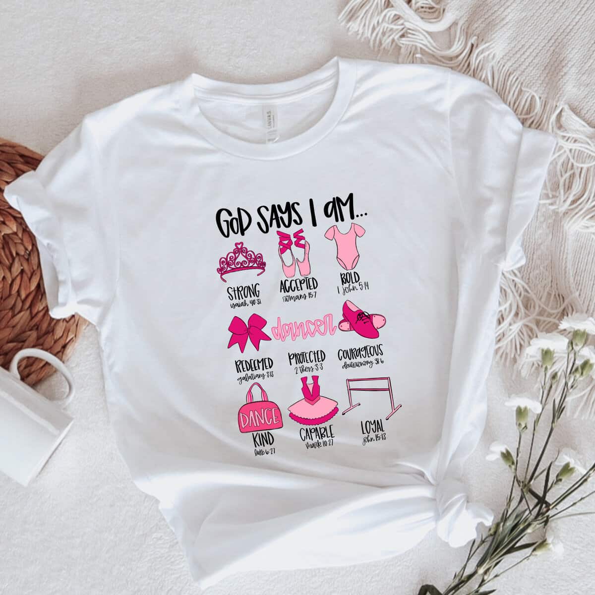 God Says I Am Dancer Christian Jesus Faith Bible T-Shirt God Says I Am Dancer Christian Jesus Faith Bible T-Shirt
