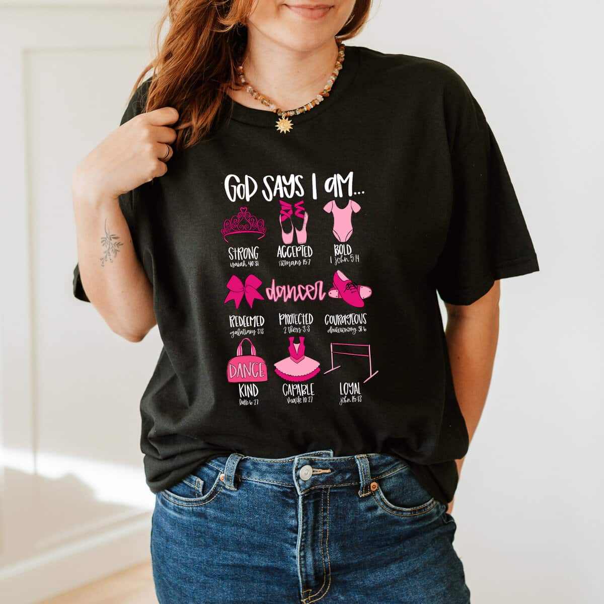 God Says I Am Dancer Christian Jesus Faith Bible T-Shirt God Says I Am Dancer Christian Jesus Faith Bible T-Shirt
