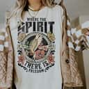 Christian Bible Verse Jesus Religious Faith T-Shirt Where The Spirit Of The Lord Is There Is Freedom