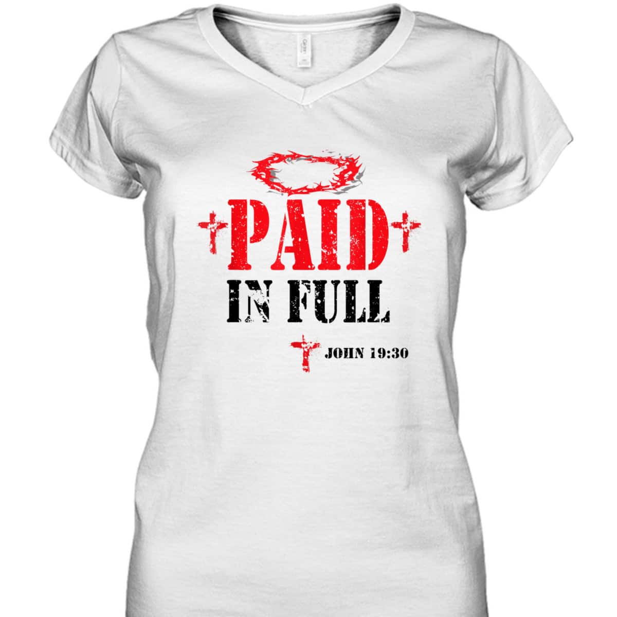 Paid In Full John 19:30 Bible Verse Jesus Christian Religious T-Shirt