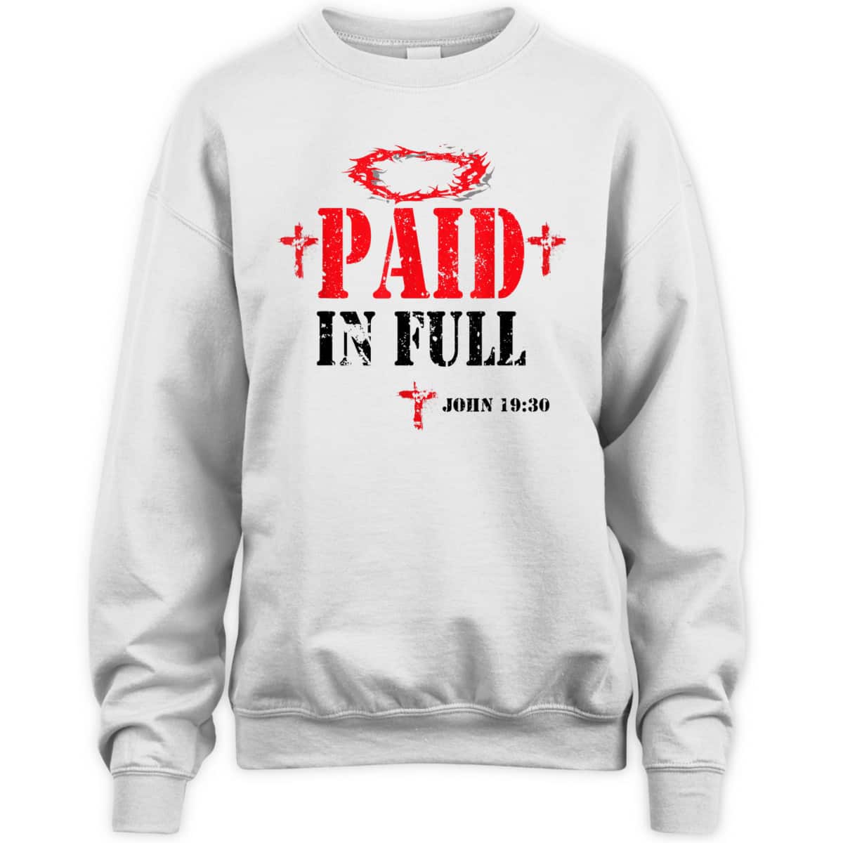 Paid In Full John 19:30 Bible Verse Jesus Christian Religious T-Shirt