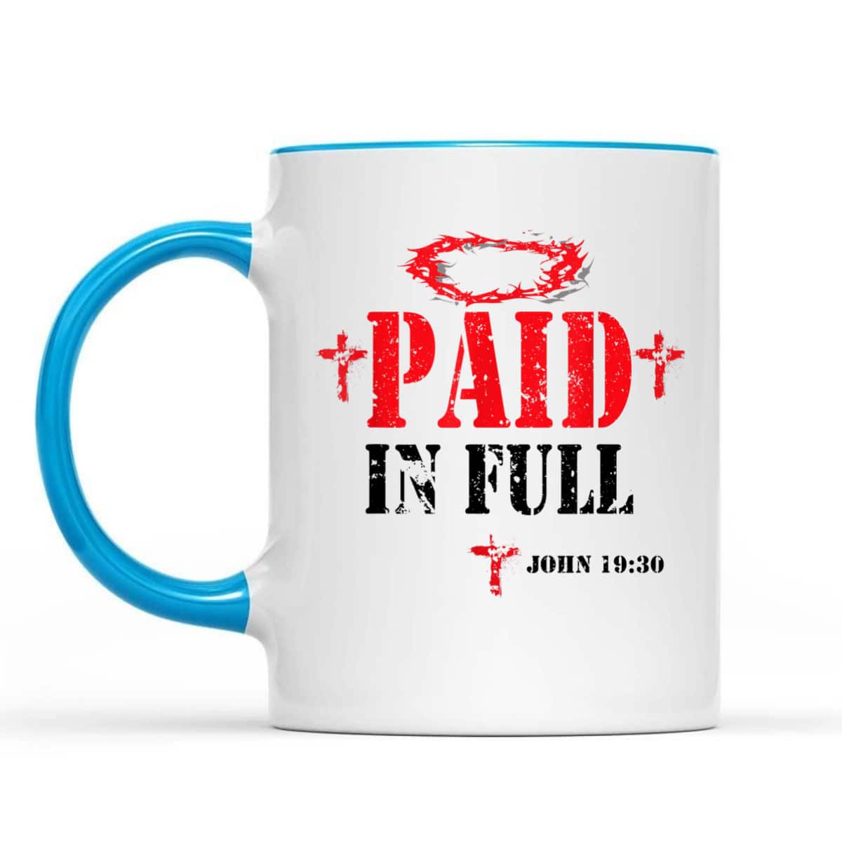 Paid In Full John 19:30 Bible Verse Jesus Christian Religious T-Shirt