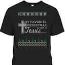My Favorite Christmas Light Is Jesus Ugly Christmas T-Shirt Christian Religious Bible Verse