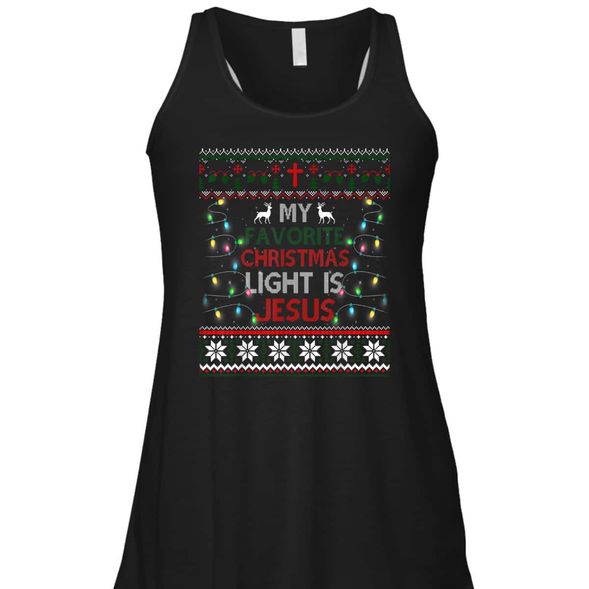 Bible Verse My Favorite Christmas Light Is Jesus Ugly Christmas T-Shirt Christian Religious Bible Verse My Favorite Christmas Light Is Jesus Ugly Christmas T-Shirt Christian Religious