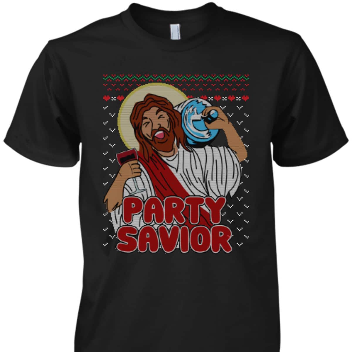 Party Savior Jesus Christ Santa Beer Ugly Christmas T-Shirt Christian Religious Party Savior Jesus Christ Santa Beer Ugly Christmas T-Shirt Christian Religious