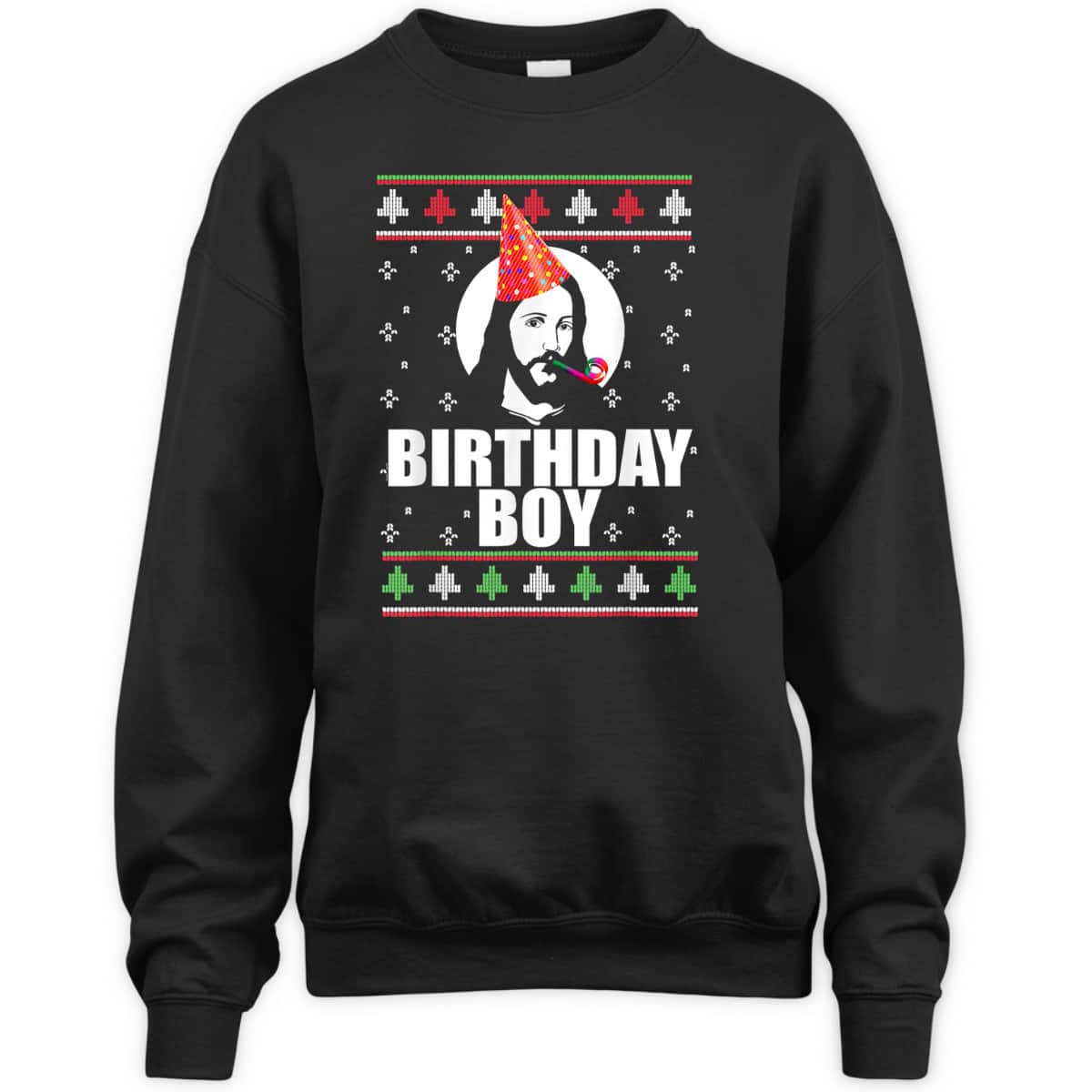 Birthday Boy Jesus Funny Ugly Christmas T-Shirt Xmas Christian Religious Merry Christmas Birthday Boy Jesus Funny Ugly Christmas T-Shirt Xmas Christian Religious Merry Christmas