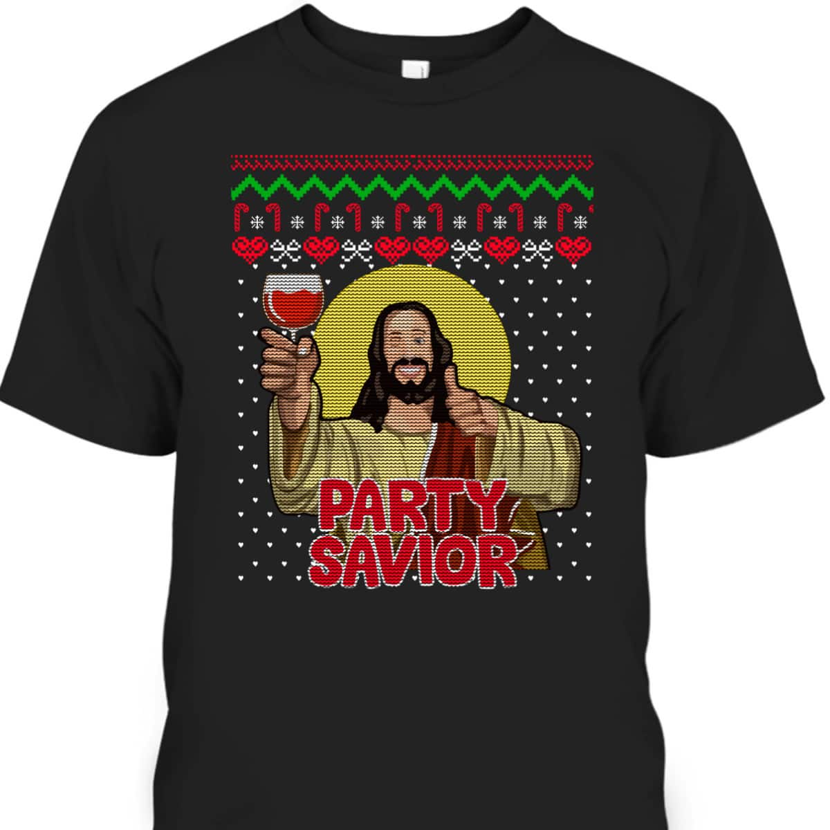 Party Savior Jesus Christ Santa Wine Ugly Christmas T-Shirt Christian Religious