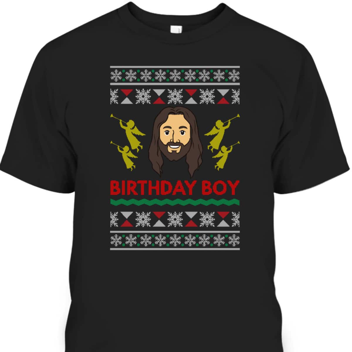 Jesus Birthday Boy Ugly Christmas T-Shirt Style Gift Christian Religious Jesus Birthday Boy Ugly Christmas T-Shirt Style Gift Christian Religious