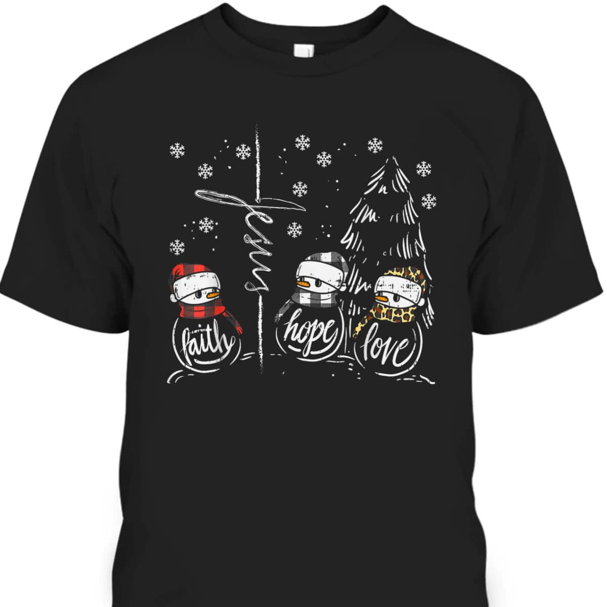 Faith Hope Love Jesus Snowman Plaid Leopard Christmas Christian Religious T-Shirt Faith Hope Love Jesus Snowman Plaid Leopard Christmas Christian Religious T-Shirt
