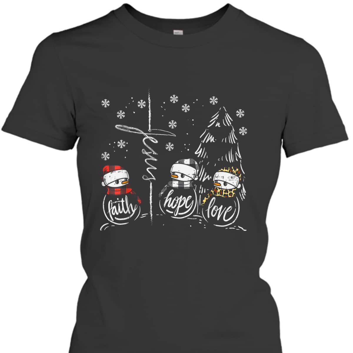 Faith Hope Love Jesus Snowman Plaid Leopard Christmas Christian Religious T-Shirt Faith Hope Love Jesus Snowman Plaid Leopard Christmas Christian Religious T-Shirt