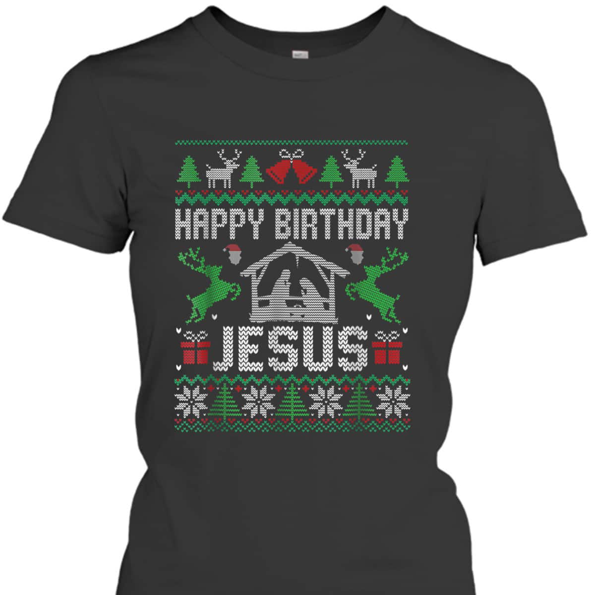 Christmas Happy Birthday Jesus Holiday Ugly Christian Religious T-Shirt Christmas Happy Birthday Jesus Holiday Ugly Christian Religious T-Shirt
