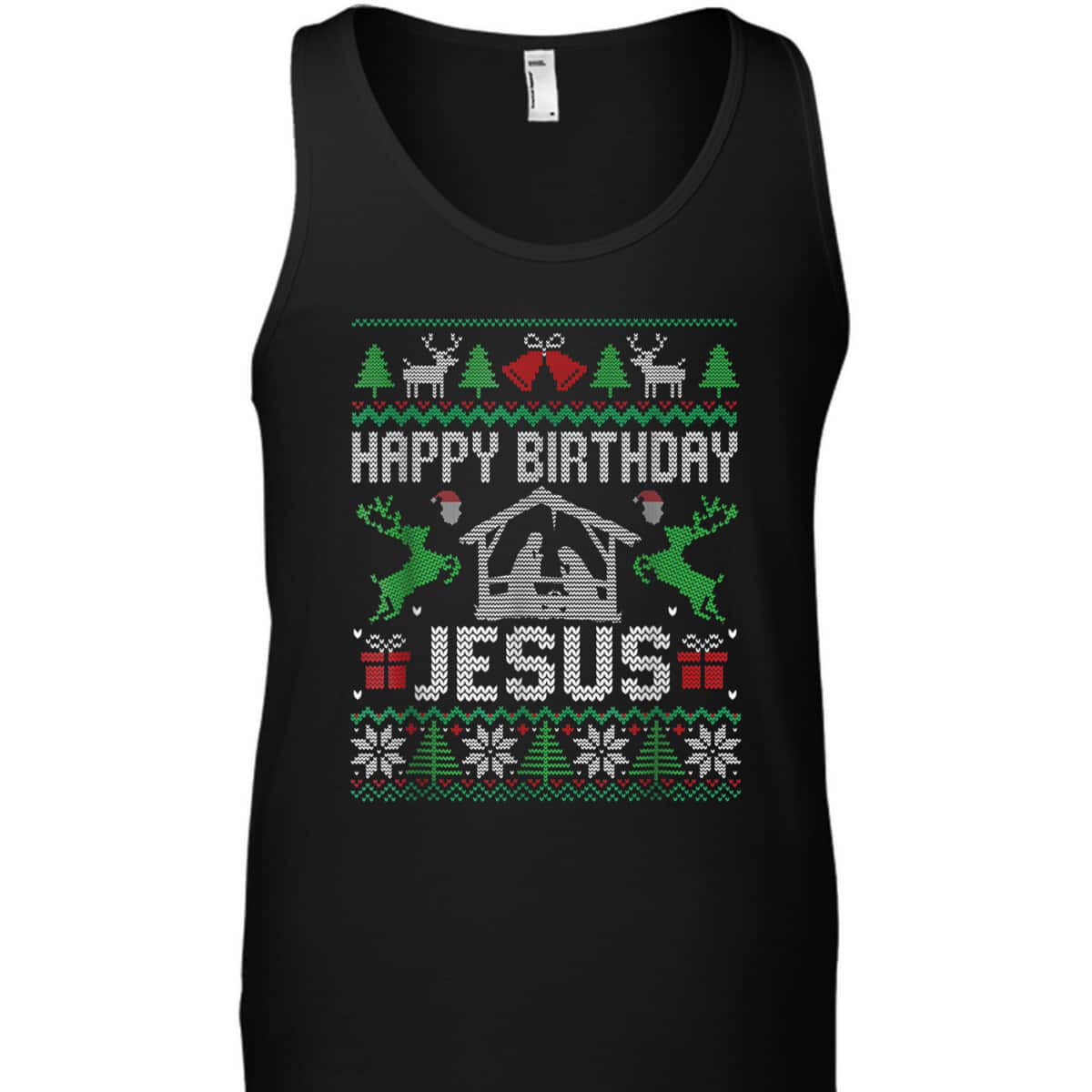 Christmas Happy Birthday Jesus Holiday Ugly Christian Religious T-Shirt Christmas Happy Birthday Jesus Holiday Ugly Christian Religious T-Shirt