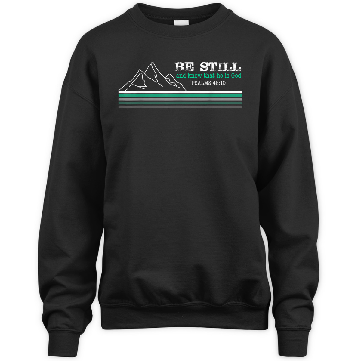 Be Still And Know That I Am God Christian Faith Bible Verse T-Shirt