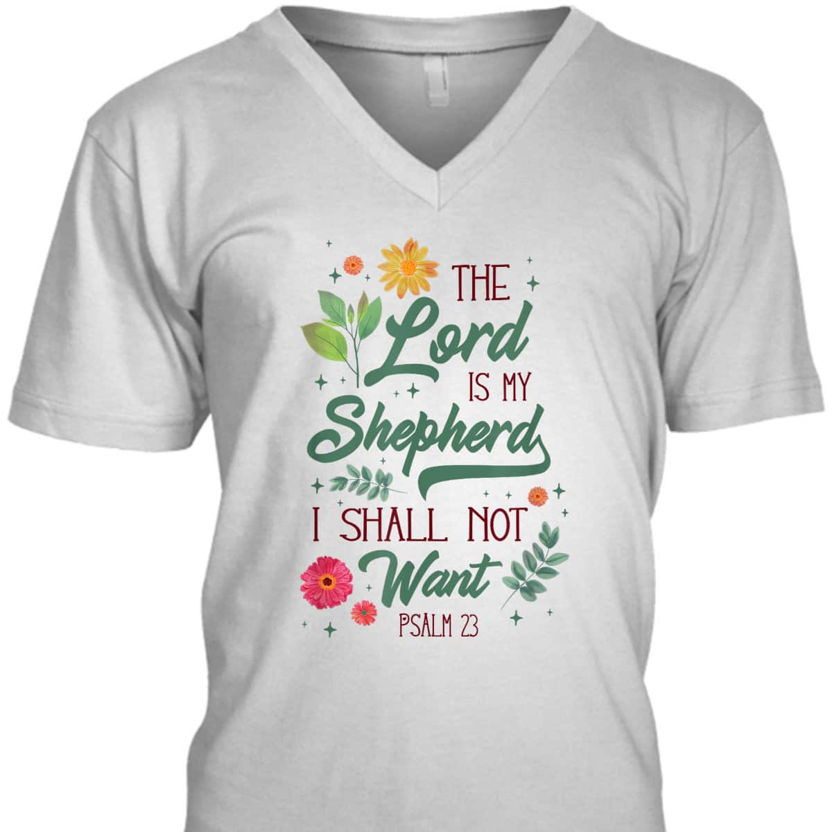 Christian Bible Verse The Lord Is My Shepherd Psalm 23 Flower T-Shirt