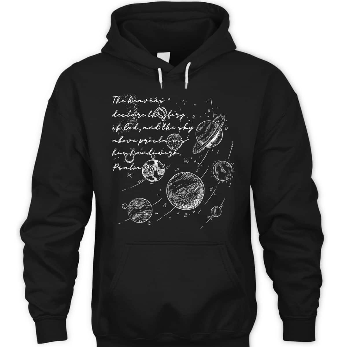 Christian The Heavens Declare The Glory Of God Psalm 19:1 Bible Verse T-Shirt