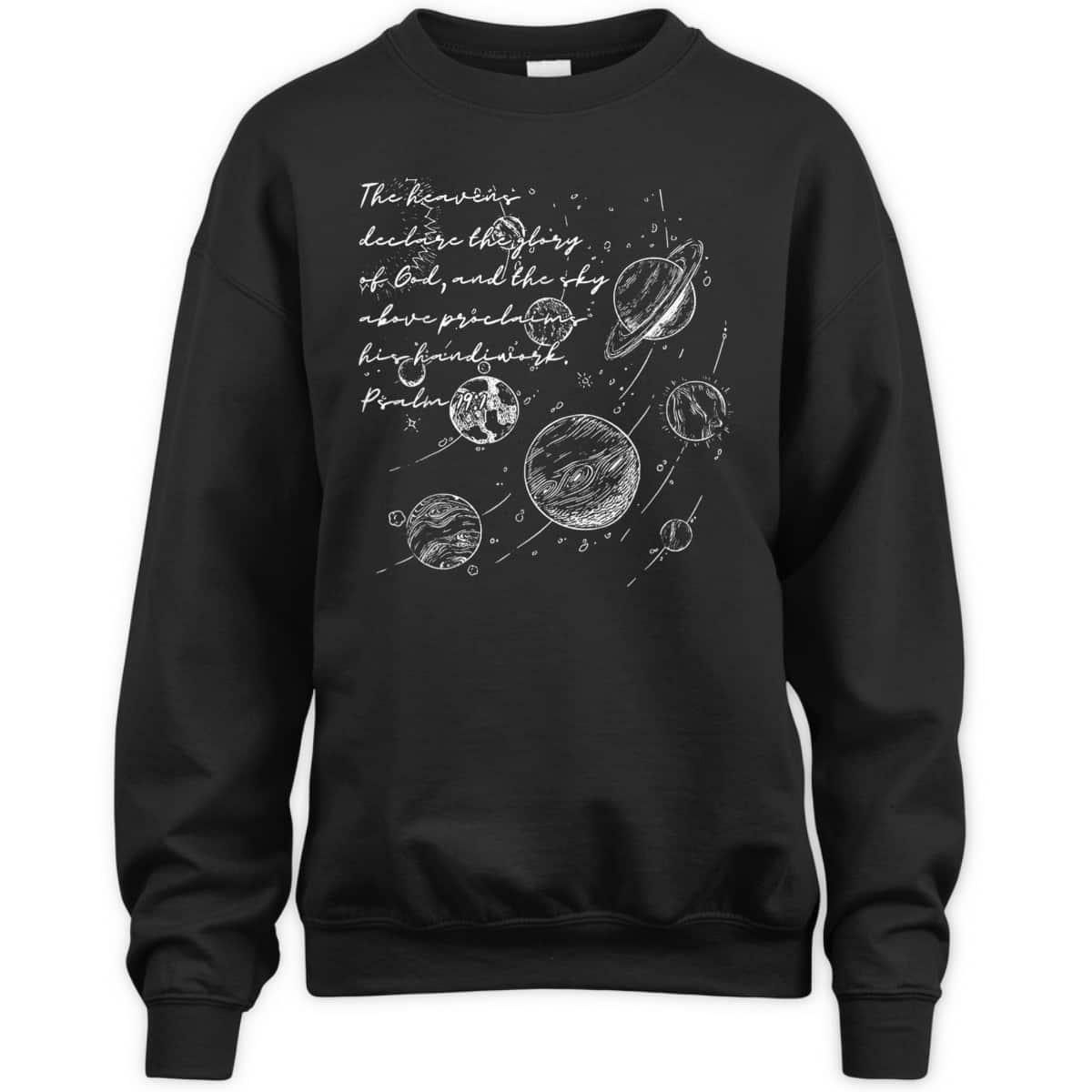 Christian The Heavens Declare The Glory Of God Psalm 19:1 Bible Verse T-Shirt Christian The Heavens Declare The Glory Of God Psalm 19:1 Bible Verse T-Shirt