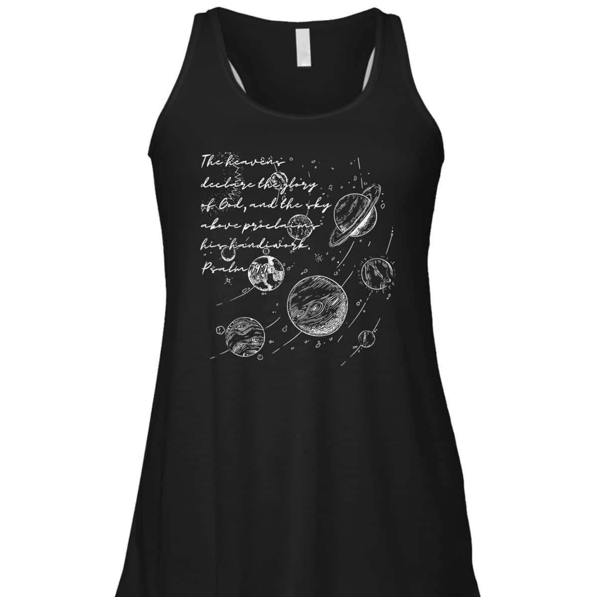 Christian The Heavens Declare The Glory Of God Psalm 19:1 Bible Verse T-Shirt