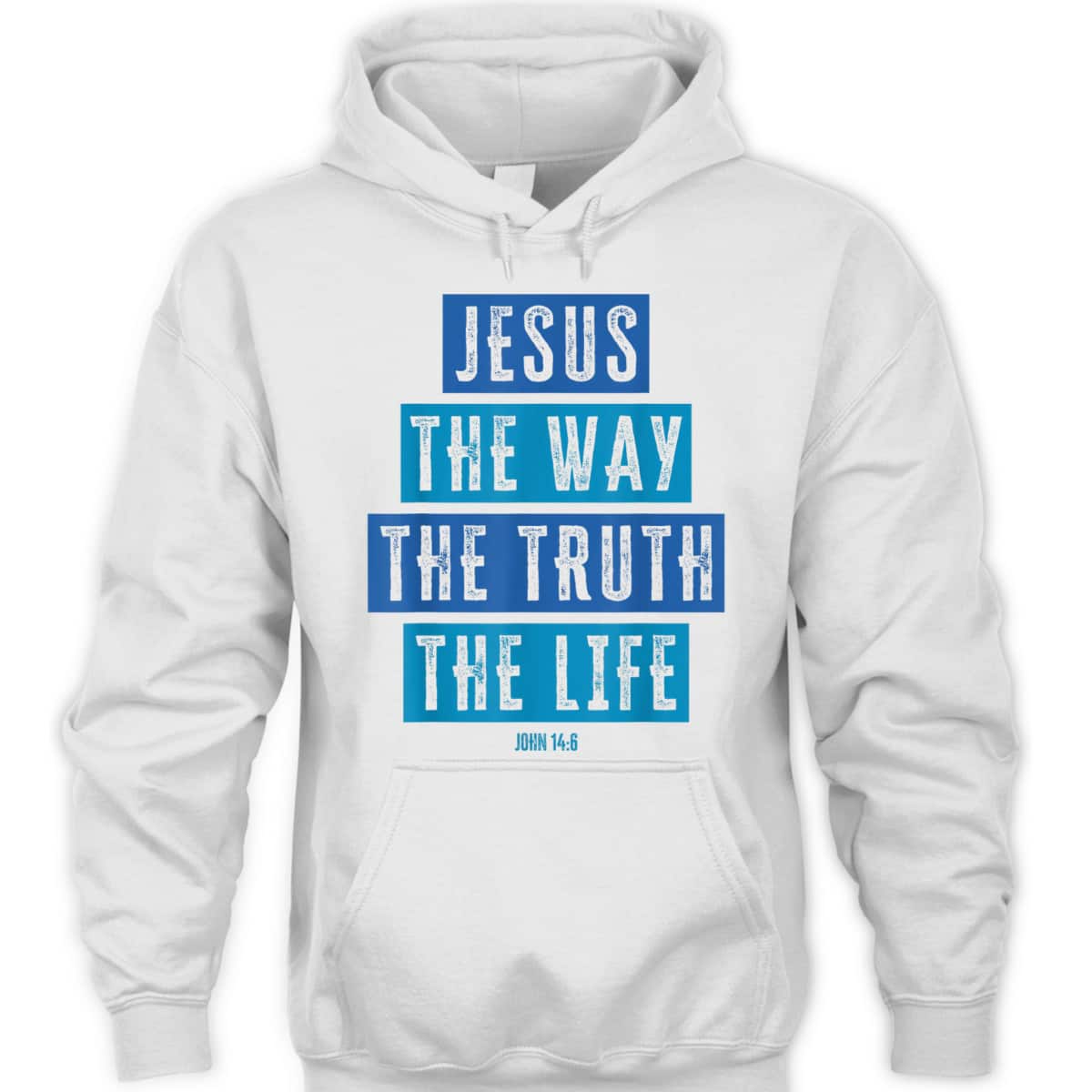 Christian Jesus The Way The Truth The Life Bible Verse John T-Shirt Christian Jesus The Way The Truth The Life Bible Verse John T-Shirt