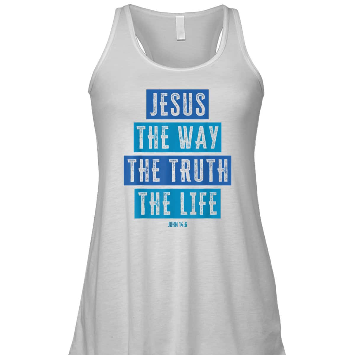 Christian Jesus The Way The Truth The Life Bible Verse John T-Shirt Christian Jesus The Way The Truth The Life Bible Verse John T-Shirt