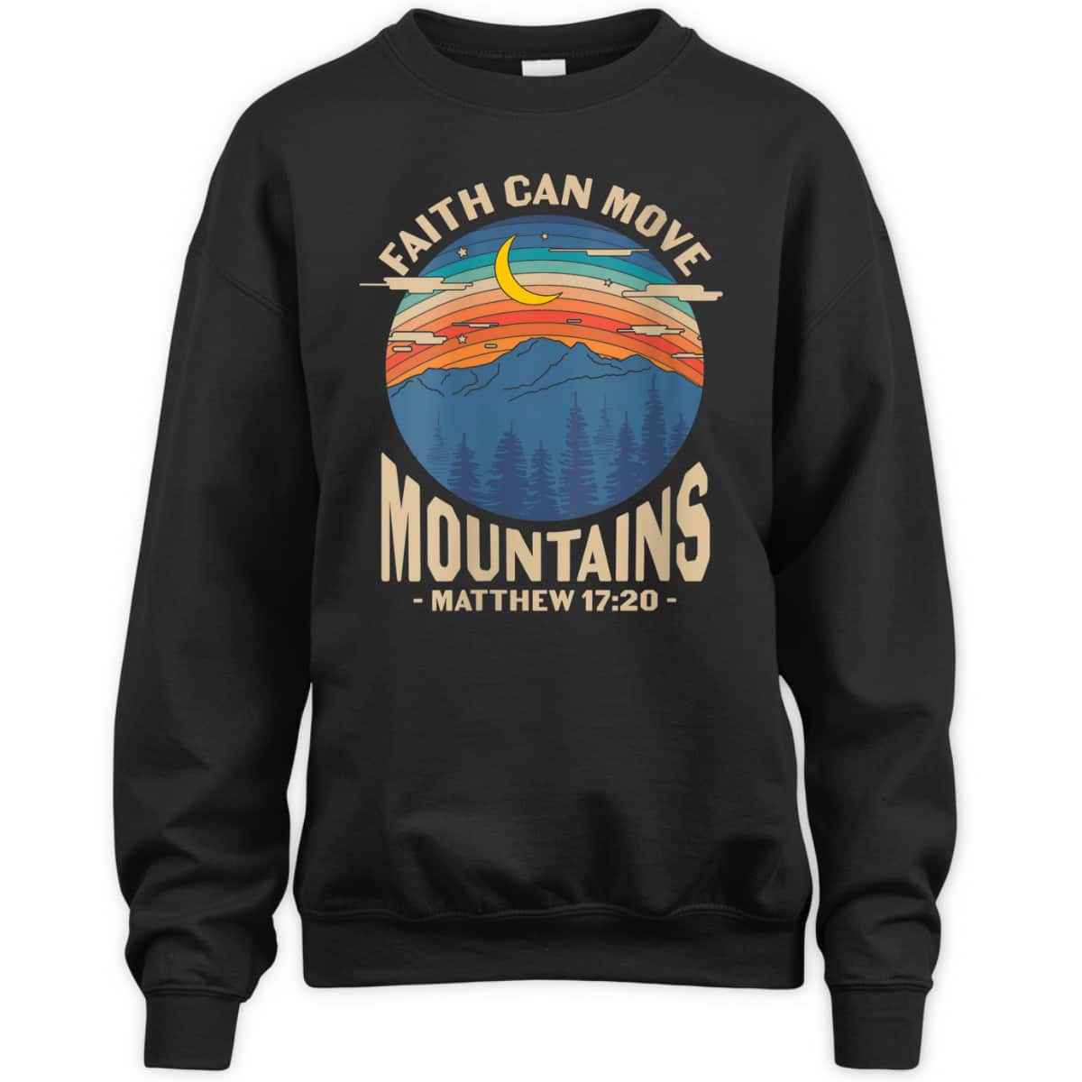 Christian Bible Verse Faith Can Move Mountains Jesus God Religious T-Shirt Christian Bible Verse Faith Can Move Mountains Jesus God Religious T-Shirt