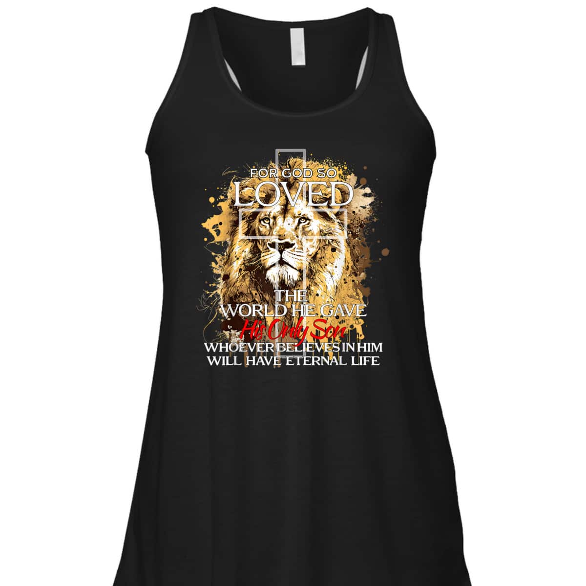 Christian Jesus Lion Cross For God Loved Bible Verse T-Shirt For God So Loved The World