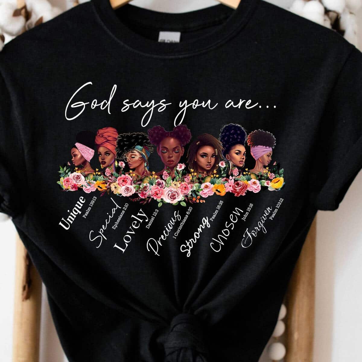 Black Women God Says You Are Strong T-Shirt Afro Woman Gift Black Women God Says You Are Strong T-Shirt Afro Woman Gift