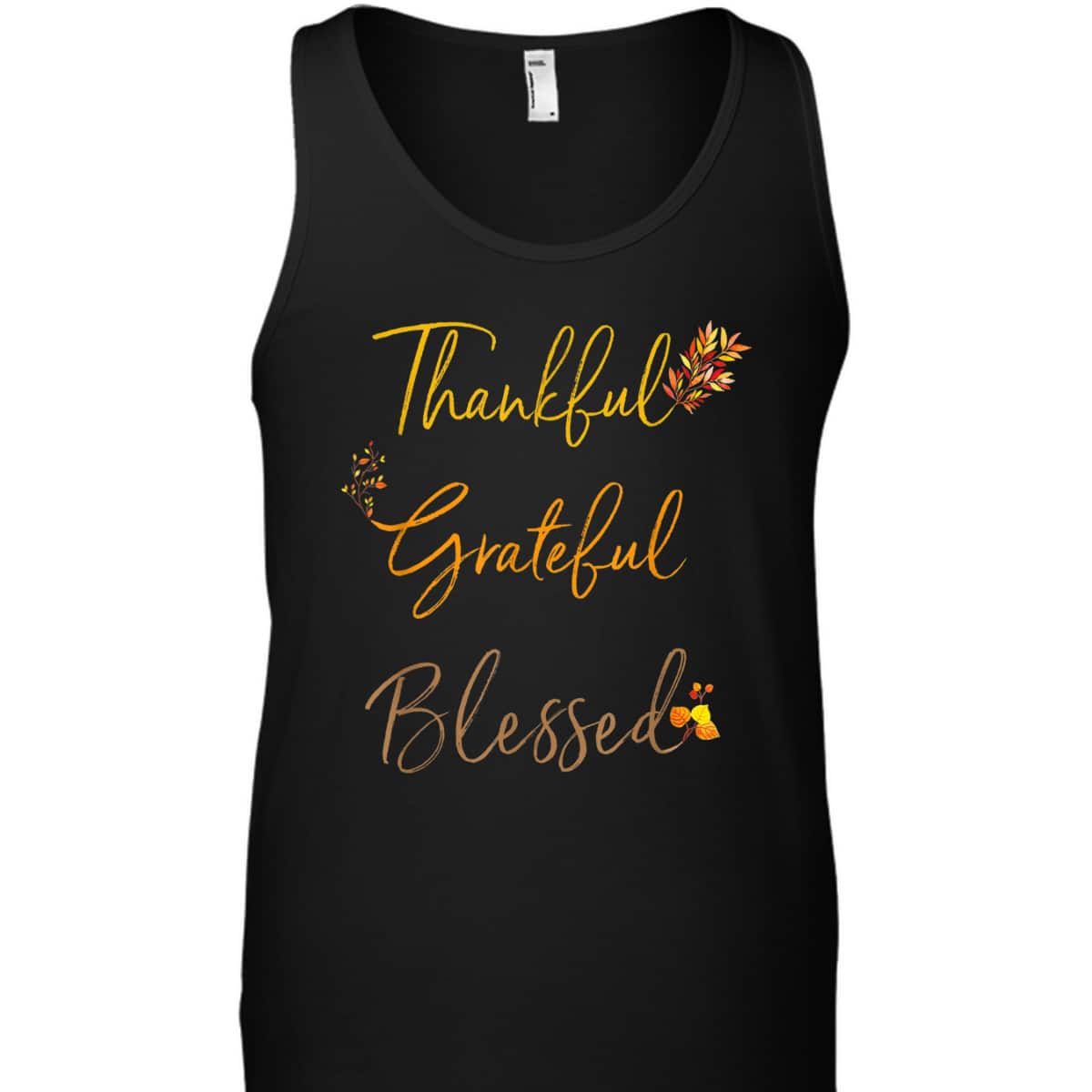 Thankful Grateful Blessed Thanksgiving Holiday Fall T-Shirt For Family And Friend Thankful Grateful Blessed Thanksgiving Holiday Fall T-Shirt For Family And Friend