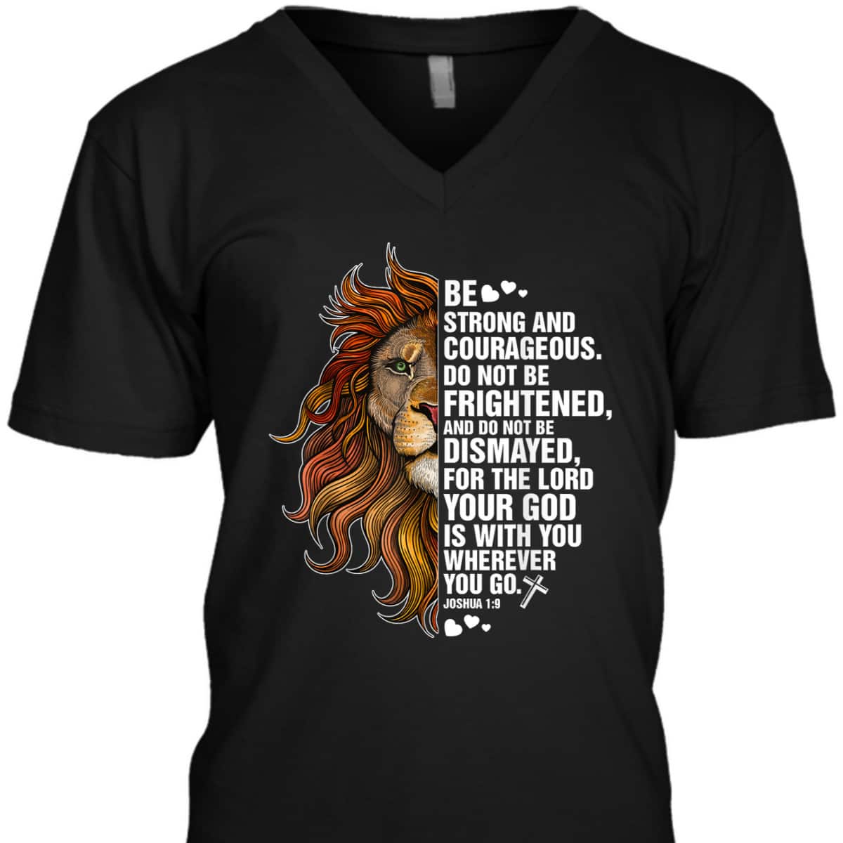 Joshua 19 Christian Bible Be Strong And Courageous Lion T-Shirt Joshua 19 Christian Bible Be Strong And Courageous Lion T-Shirt