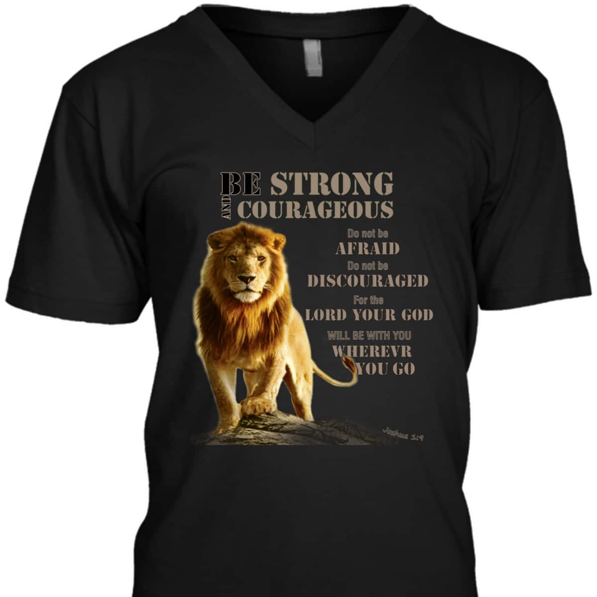 Be Strong And Courageous Lion Of Judah Bible Verse T-Shirt