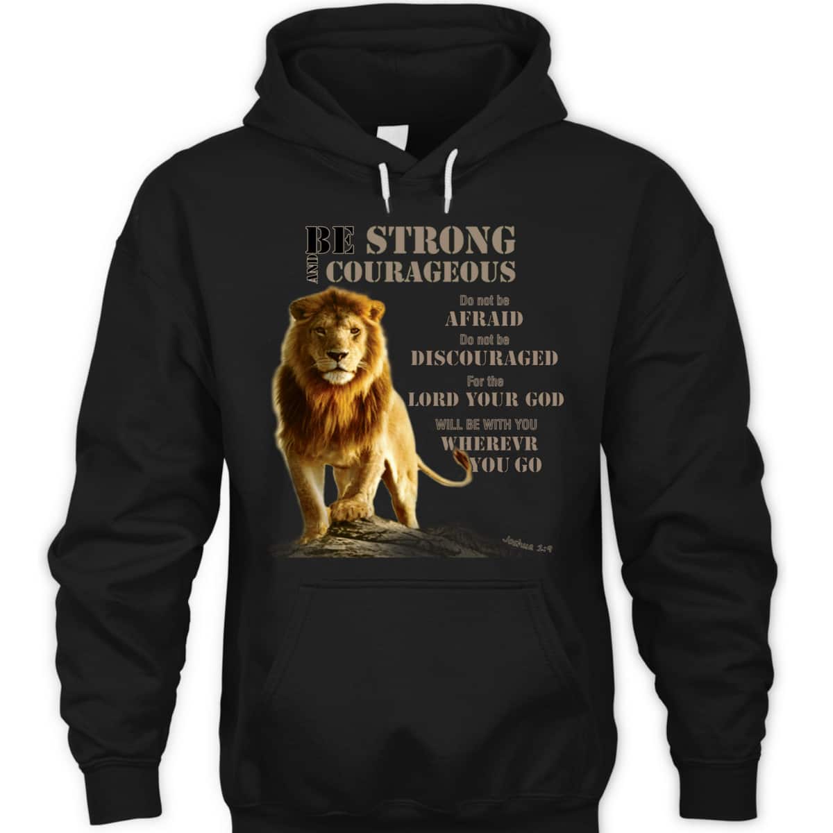 Be Strong And Courageous Lion Of Judah Bible Verse T-Shirt