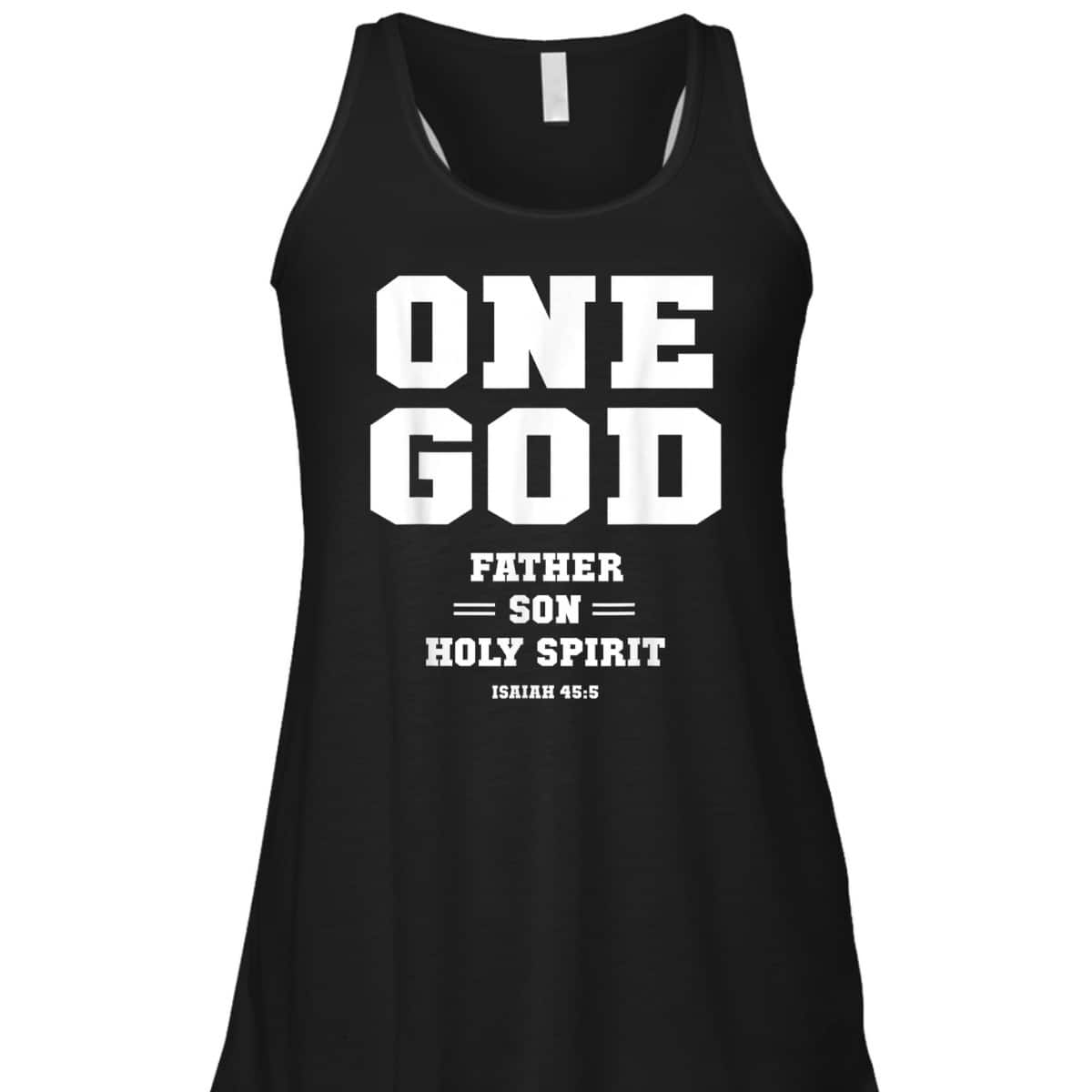 Christian Bible Verses T-Shirt One God Father Son Holy Spirit