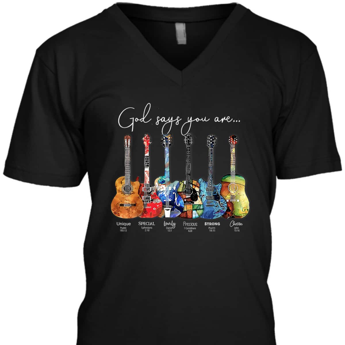Christian Faith Jesus Guitar God Say You Are Bible Verse Guitarist T-Shirt Christian Faith Jesus Guitar God Say You Are Bible Verse Guitarist T-Shirt