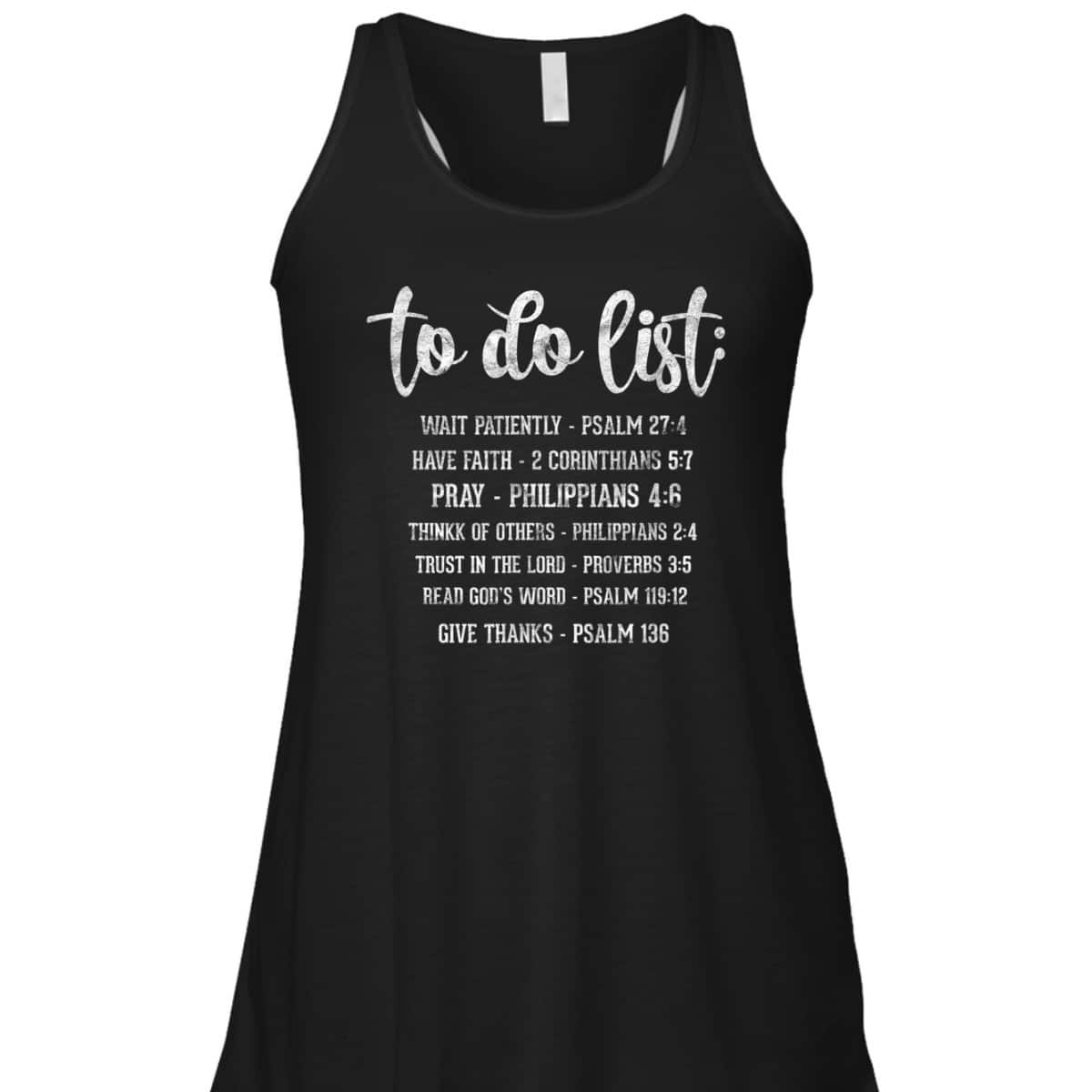 Christian Religious Funny To Do List Bible Verse T-Shirt Christian Religious Funny To Do List Bible Verse T-Shirt