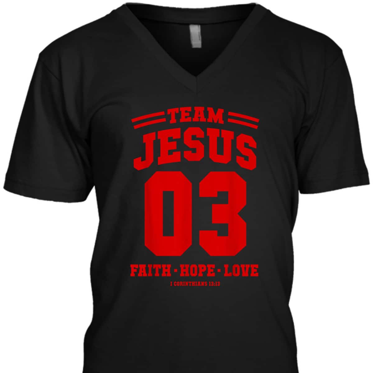 Christian Religious T-Shirt Team Jesus 03 Faith Hope Love