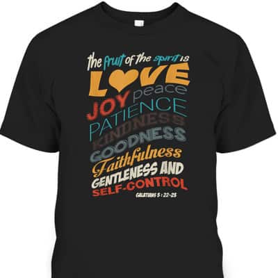 The Fruit Of The Spirit Christian Bible Scripture Religious T-Shirt