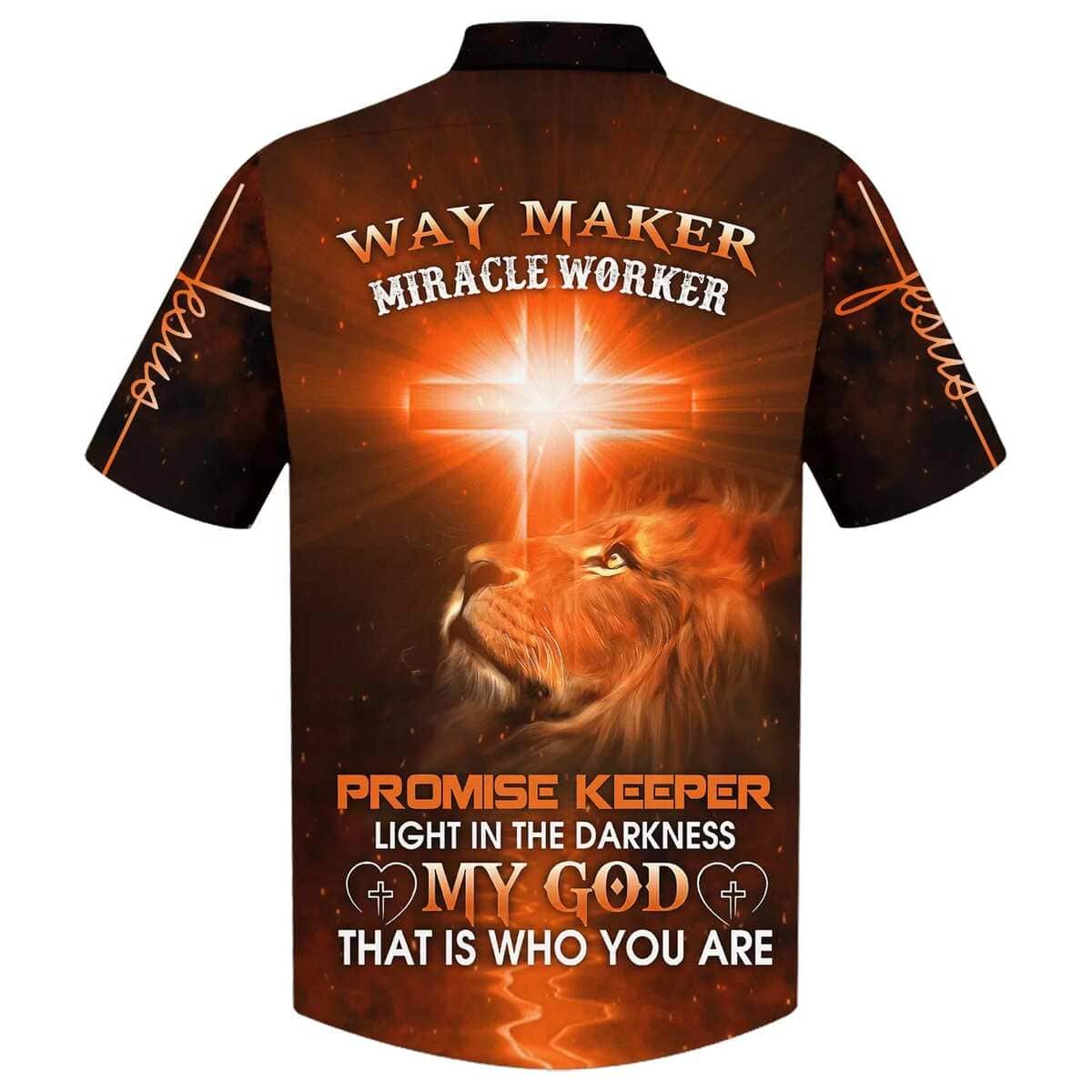 Way Maker Miracle Worker Promise Keeper Light In The Darkness My God That Is Who You Are Lion Cross Christian Faith Hawaiian Shirt Gift Way Maker Miracle Worker Promise Keeper Light In The Darkness My God That Is Who You Are Lion Cross Christian Faith Hawaiian Shirt Gift