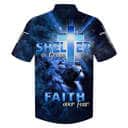 Shelter In Grace Faith Over Fear Christian Faith Hawaiian Shirt Gift
