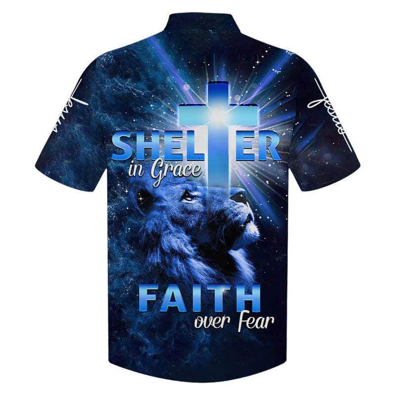 Shelter In Grace Faith Over Fear Christian Faith Hawaiian Shirt Gift Shelter In Grace Faith Over Fear Christian Faith Hawaiian Shirt Gift