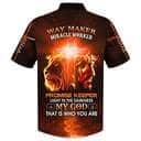 My God That Is Who You Are Way Maker Miracle Worker Promise Keeper Light In The Darkness Christian Faith Hawaiian Shirt