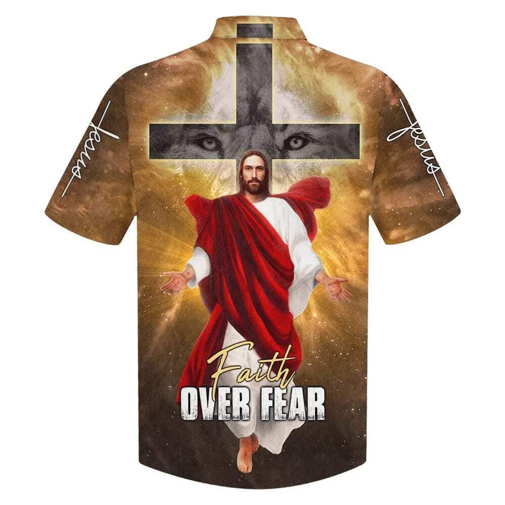 Jesus Christ Cross Faith Over Fear Christian Faith Cross Hawaiian Shirt Jesus Christ Cross Faith Over Fear Christian Faith Cross Hawaiian Shirt