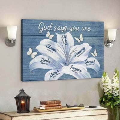 God Religious Gift Jesus White Lily God Says You Are Christian Canvas Wall Art