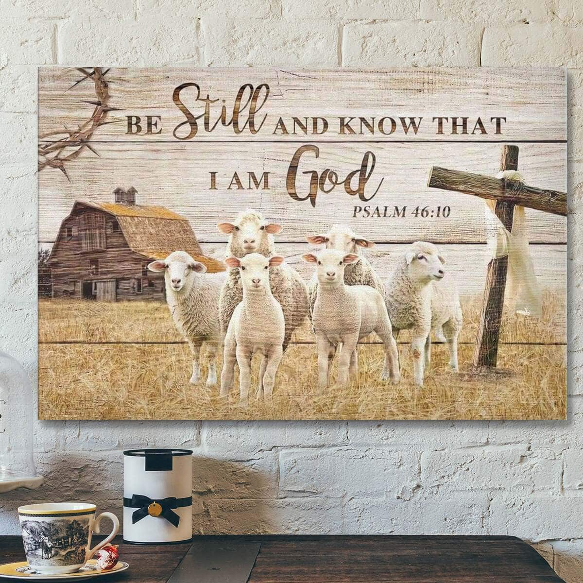 God Religious Gift Jesus Be Still And Know That I Am God Psalm 46:10 The Lambs In The Farm Christian Canvas Wall Art