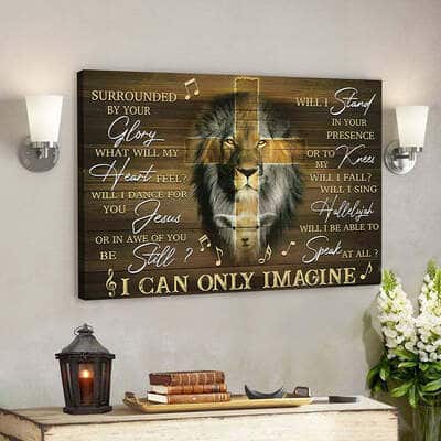 Christian Scripture Canvas Wall Art Jesus I Can Only Imagine Lion Cross