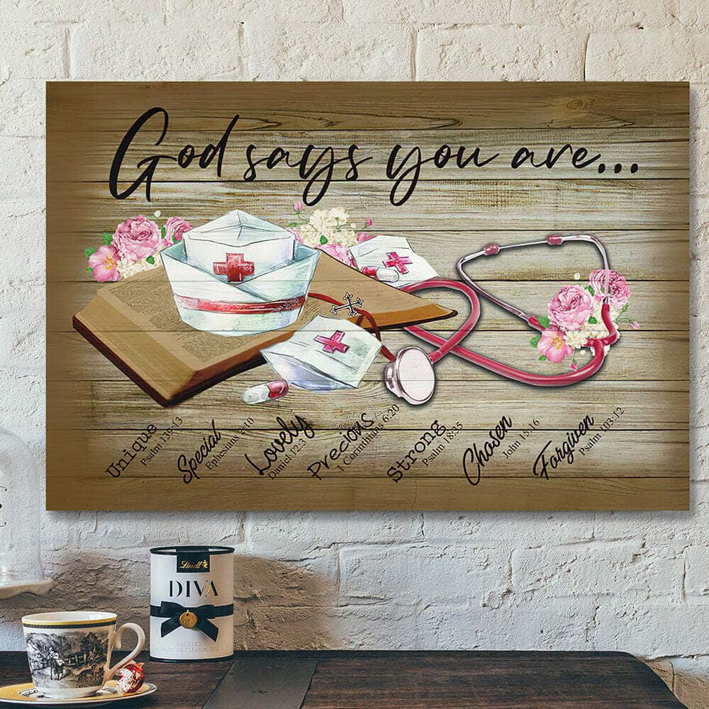 Scripture Jesus Bible Verse God Says You Are Nurse Canvas Wall Art Scripture Jesus Bible Verse God Says You Are Nurse Canvas Wall Art
