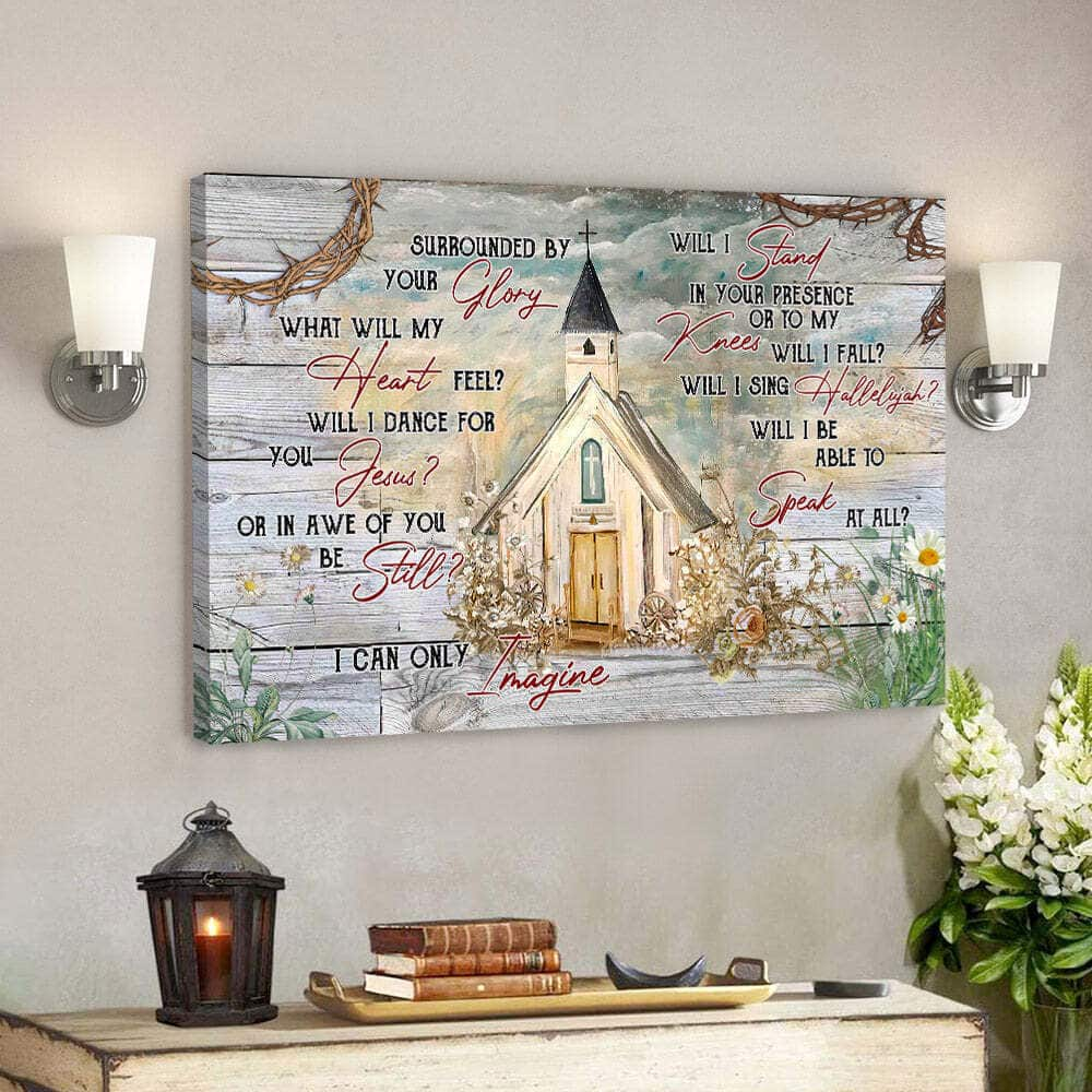 I Can Only Imagine Church Jesus Christian Faith Bible Verse Canvas Wall Art