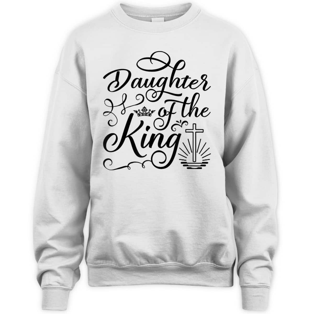 Daughter Of The King Jesus Royalty Crown Christian Cross T-Shirt
